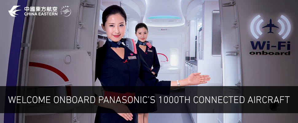 , Helping Airlines Make New Connections, Panasonic Brings Inflight Connectivity to its 1000th Aircraft