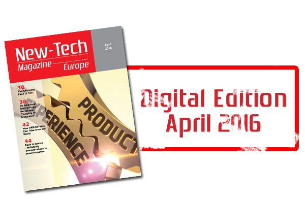 , New-Tech Europe Magazine | April 2016 digital edition