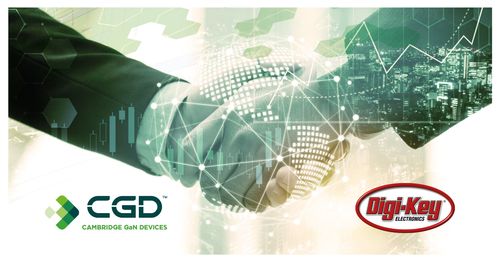 , CGD SIGNS GLOBAL DISTRIBUTION DEAL WITH HIGH SERVICE LEADER, DIGIKEY