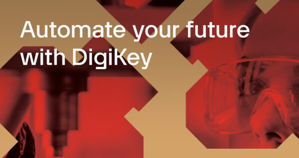 , DigiKey to Showcase Automation Offerings at SPS Debut