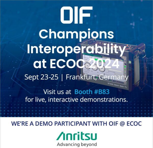 , Anritsu Joins the OIF&#8217;s OpenROADM Interoperability Demonstration at ECOC 2024