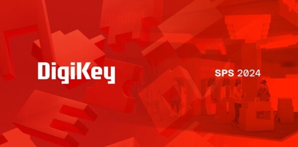 , DigiKey to Highlight Automation Offerings and Services at SPS 2024